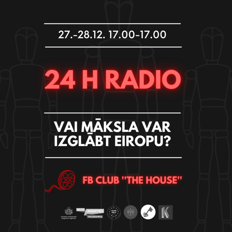 24 stundu audio un video tiešraide par jauniešiem un mākslu 27.12.-28.12.2022.