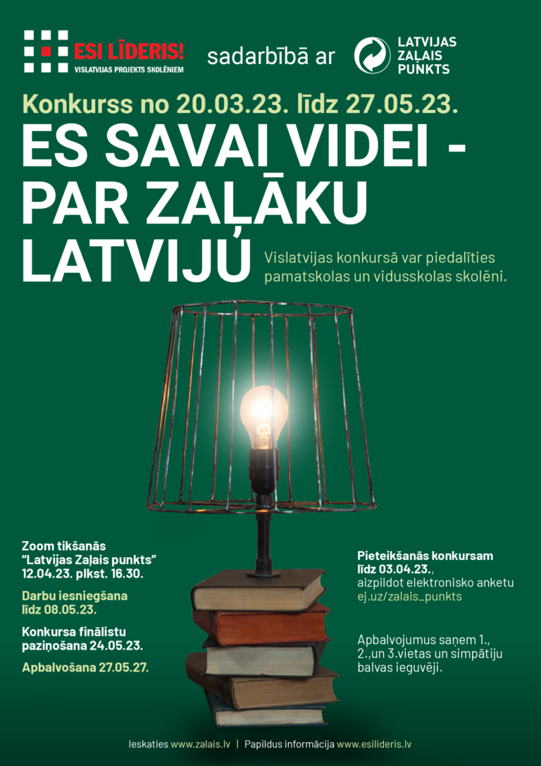 Par zaļāku Latviju!