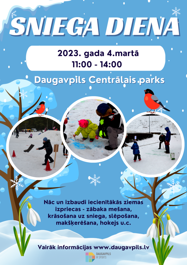 Aicinām aktīvi pavadīt pēdējās sniegotās dienas