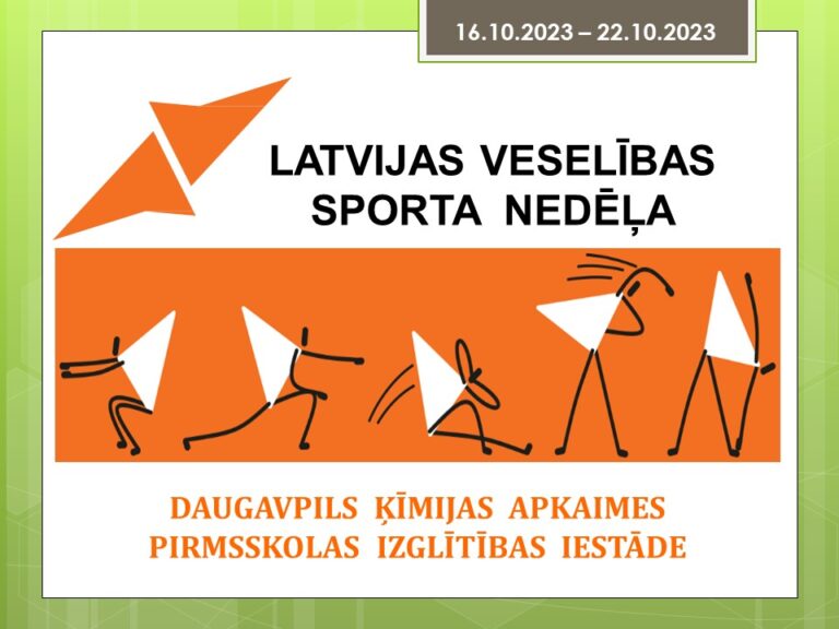 Latvijas Veselības sporta nedēļa Ķīmijas apkaimes pirmsskolas izglītības iestādē