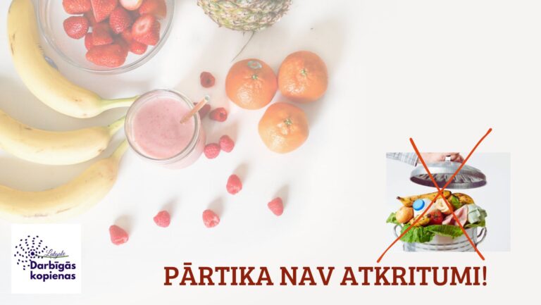 Noslēdzies projekta “Pārtika nav atkritumi!” aktīvais posms