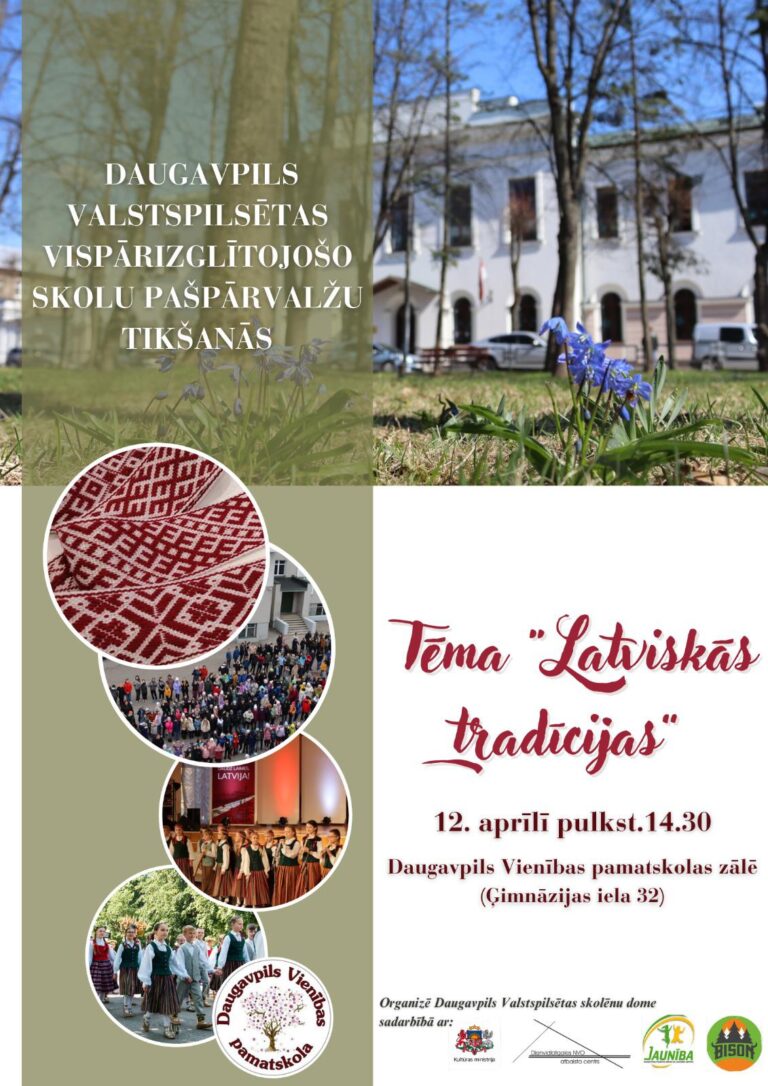 Daugavpils  Valstspilsētas vispārizglītojošo skolu pašpārvalžu tikšanās Daugavpils Vienības pamatskolā “Latviskās tradīcijas”