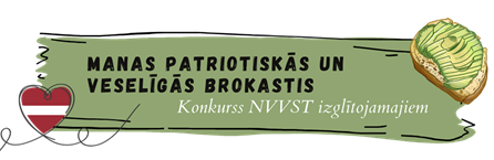 Konkursa “Manas patriotiskās un veselīgās brokastis” uzvarētāju vidū ir Daugavpils pilsētas skolu skolēni