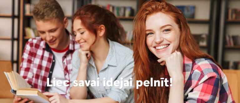 Liec savai idejai pelnīt!