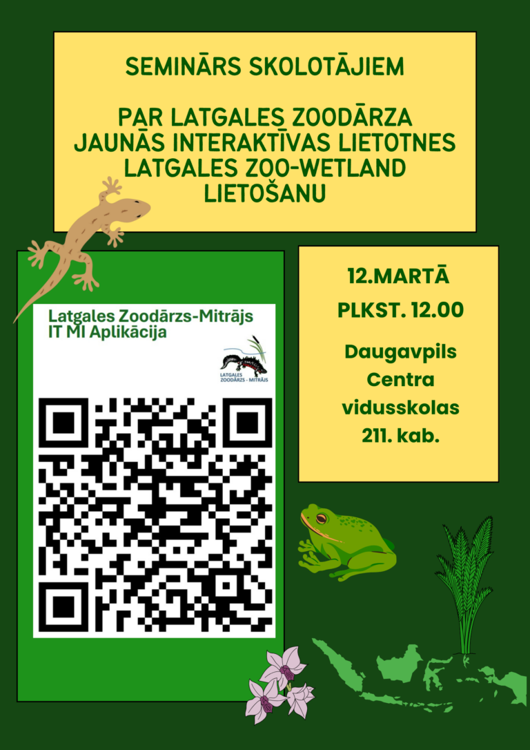 Seminārs skolotājiem par Latgales Zoodārza jaunās interaktīvas lietotnes Latgales Zoo-Wetland lietošanu