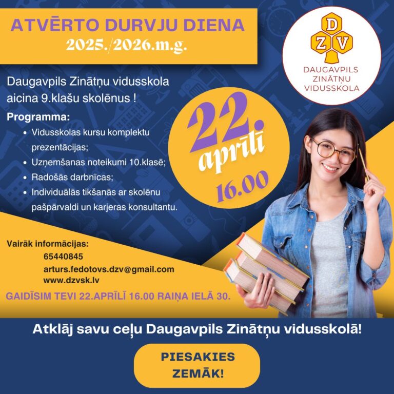 Atvērto durvju diena 9. klašu skolēniem Daugavpils Zinātņu vidusskolā