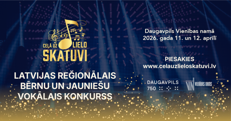 Jaunie vokālisti tiek aicināti pieteikties konkursam “Ceļā uz Lielo skatuvi” Daugavpilī, 11. aprīlī! 
