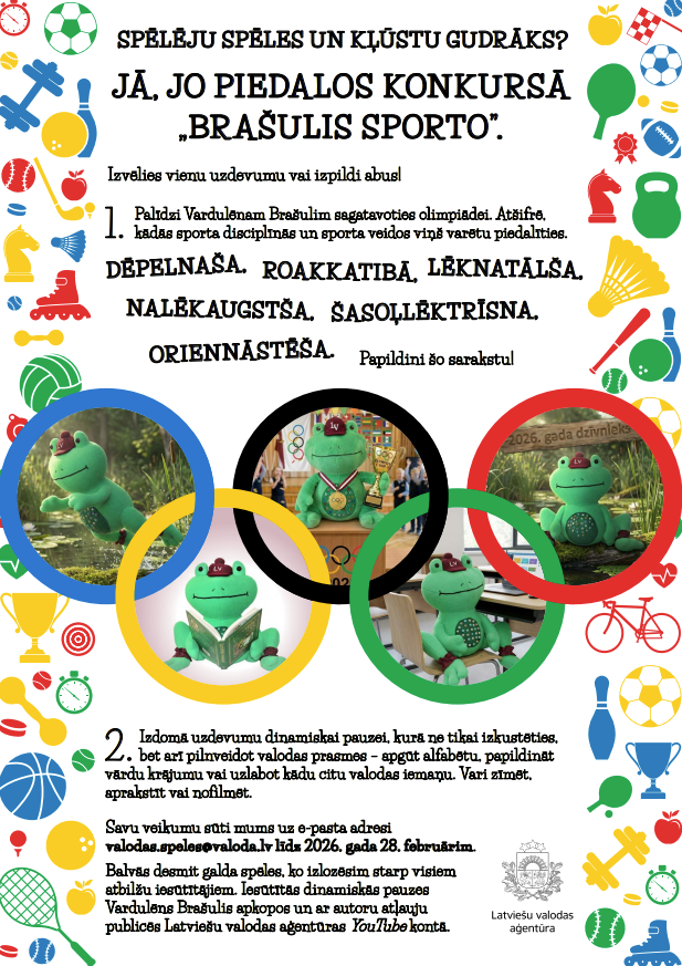 Spēlēju spēles un kļūstu gudrāks? Jā, jo piedalos konkursā “Brašulis sporto”