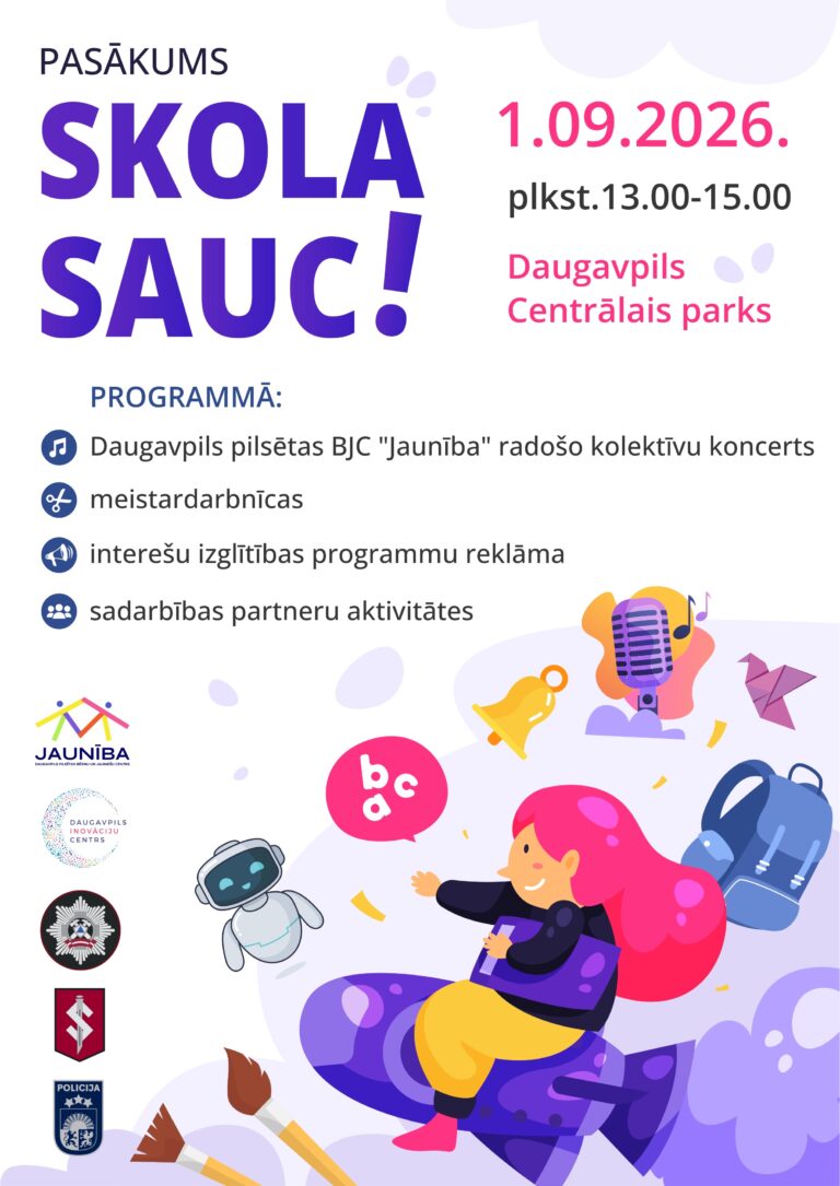 1. septembrī Daugavpils Centrālajā parkā aicinām kopā ieskandināt jauno mācību gadu “Skolas jau atkal sauc!”